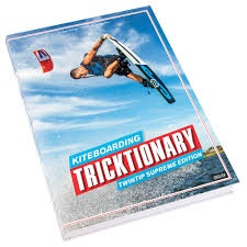 Tricktionary Kiteboarding boken för alla nivåer ENGLISH i gruppen Kite / Tillbehör kite / Kiteböcker och DVD hos Surfspot Sweden AB (tricktionarykite)